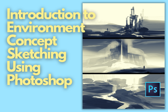 Download Introduction to Environment Concept Sketching Using Photoshop - Shop Collection