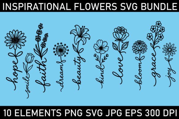 Download Inspirational Flower Words SVG Bundle - Premium Bundle